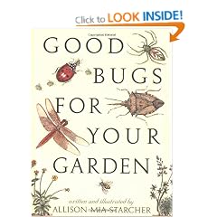 Good Bugs for Your Garden