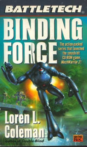 Cover image : Binding Force (Battletech)