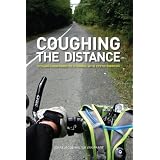 Coughing the Distance: Paris to Istanbul with Cystic Fibrosis (Volume 2)