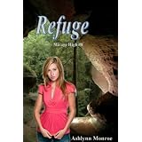 Refuge (Mirage High) ~ Ashlynn Monroe
