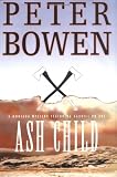 Ash Child: A Montana Mystery Featuring Gabriel Du Pre (Gabriel Du Pre Novels)