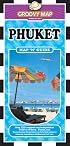 GROOVY PHUKET MAP 'N' GUIDE