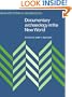 Documentary Archaeology in the New World (New Directions in Archaeology)