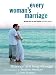 Books : Every Woman's Marriage: Igniting the Joy And Passion You Both Desire (Walker Large Print)