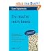 Du machst mich krank: Die Sprache der Symptome erkennen und verstehen. Warum viele Beziehungen so ungesund sind