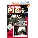 Potbellied Pig Behavior and Training: A Complete Guide for Solving Behavioral Problems in Vietnamese Potbellied Pigs, Revised Edition