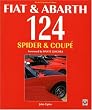 Fiat and Abarth 124 Spider and Coupe (Car & Motorcycle Marque/Model)