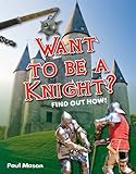 Want to be a knight?