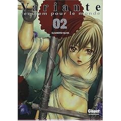 Variante [Requiem pour le monde], Tome 2 :