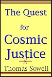The Quest for Cosmic Justice