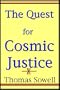 The Quest For Cosmic Justice