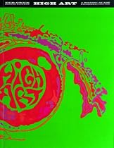 High Art: A History of the Psychedelic Poster