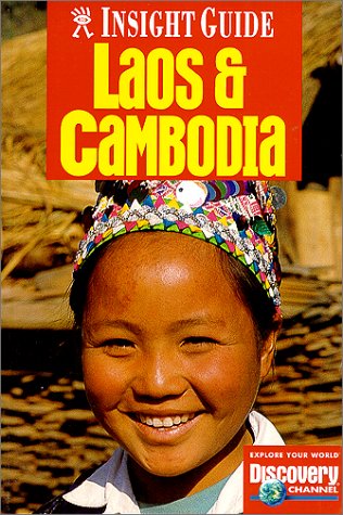 City Travel Guides Discounted  Books : Insight Guide Laos and Cambodia (Laos & Cambodia, 1st ed)