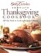 Betty Crocker Complete Thanksgiving Cookbook by Betty Crocker Editors