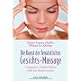 Die Kunst der fern�stlichen  - Gesichts-Massage: -&hellip von Marie-France Muller