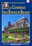 La Cath�drale Saint-Etienne de Bourges