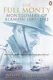 Review Penguin Books Ltd  / The Full Monty: Montgomery of Alamein, 1887-1942 Vol 1