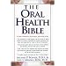 The Oral Health Bible