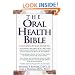 The Oral Health Bible