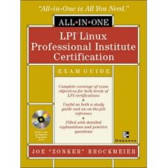 Lpi Linux Professional Institute Certification All in One Exam Guide