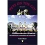 Pets on the Go: The Definitive Pet Accommodation and Vacation Guide (On the Road Again With Man's Best Friend)