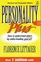Personality Plus: How to Understand Others by Understanding Yourself