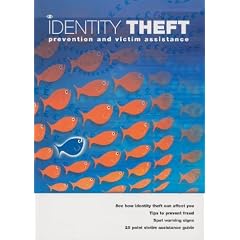 Identity Theft: Prevention and Victim Assistance