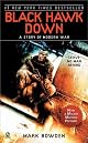 Black Hawk Down: A Story of Modern War