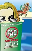 Fad Free Dieting: Chuck Fad Diets for Good