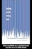 Landing on the Wrong Note: Jazz, Dissonance, and Critical Practice by Ajay Heble