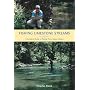 Fishing Limestone Streams: A Complete Guide to Fishing These Unique Waters