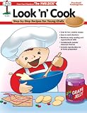 Look ‘n’ Cook: Step-by Step Recipes for Young Chefs Preschool/Kindergarten