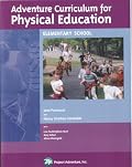Adventure Curriculum for Physical Education: Elementary School