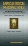 Africalogical Perspectives: Historical and Contemporary Analysis of Race and Africana Studies Volume 1, Number 1-January/February 2004