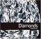 Diamonds