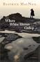 Where White Horses Gallop: A Novel