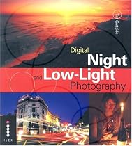 Digital Night and Low Light Photography