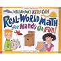 Real-World Math for Hands-On-Fun! (Williamson Kids Can! Series)