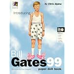 Bill Gates 99: A Paper Doll Book book cover