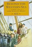 Lord Kirkle's Money (Beyond the Western Sea, Book 2)