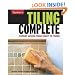 Tiling Complete: Expert Advice from Start to Finish (Taunton's Complete)