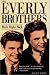 Search : Walk right back: The story of the Everly Brothers