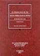An Introduction to the Angloamerican Legal System Readings and Cases: Readings and Cases (American Casebook Series)
