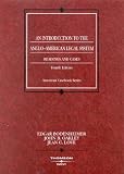 An Introduction to the Angloamerican Legal System Readings and Cases: Readings and Cases (American Casebook Series)
