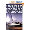 Twenty Affordable Sailboats To Take You Anywhere