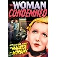 Woman Condemned (B&W)