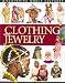 Clothing And Jewelry (discovering World Cultures)