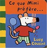 Ce que Mimi préfère