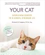 Your Cat: Simple New Secrets to a Longer, Stronger Life