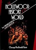 The Hollywood History of the World: From One Million Years B.C. to Apocalypse Now